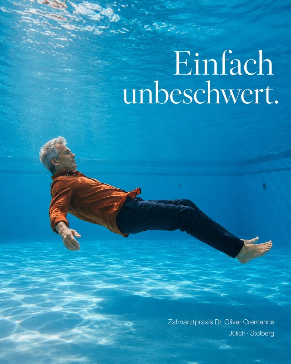Kampagne Dr. Oliver Cremanns: „Einfach unbeschwert.“